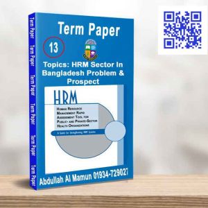 HRM Sector In Bangladesh Problem & Prospect
