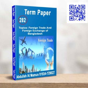 Foreign Trade And Foreign Exchange of Bangladesh