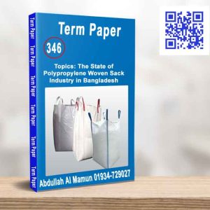 The State of Polypropylene Woven Sack Industry in Bangladesh